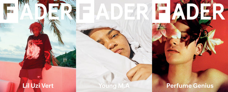 the FADER issue 108 magazine -Young M.A., Lil Uzi Vert, and Perfume Genuis