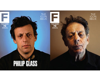 Issue 079: Philip Glass - The FADER
