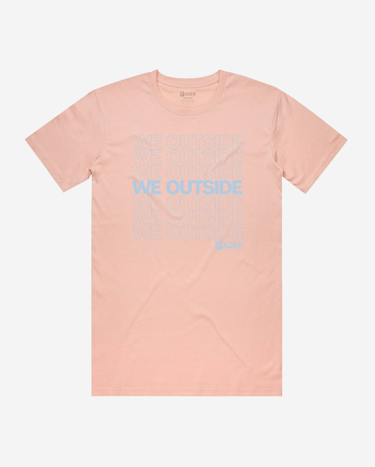 pink tee with "we outside" repeated on it