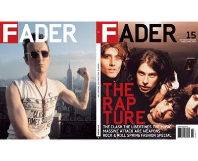 Issue 015: The Rapture / The Clash - The FADER
